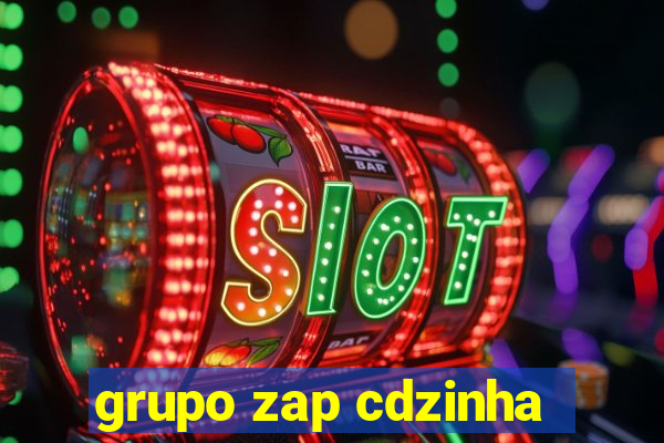 grupo zap cdzinha